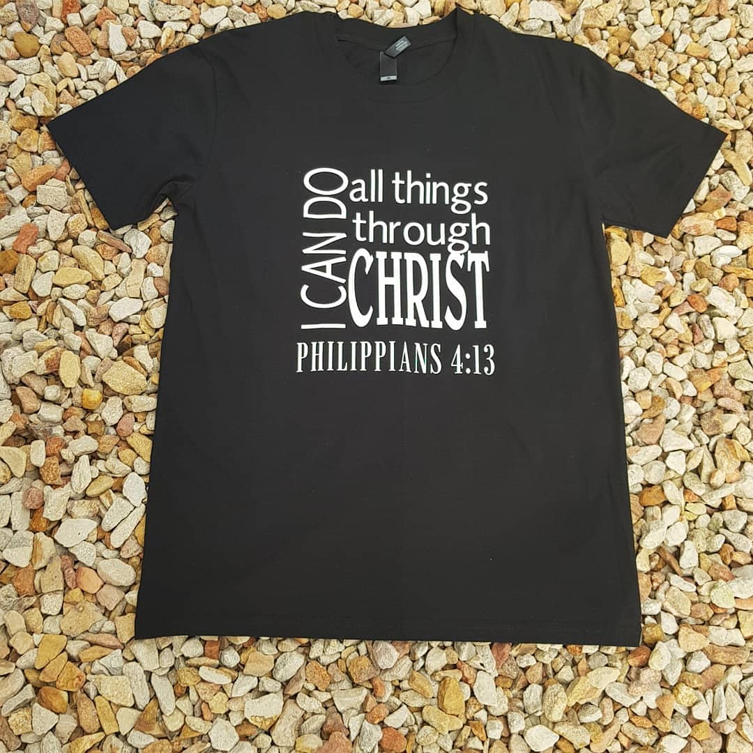 I Can Do All Things Through Christ Shirt